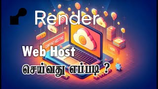 How to deploy web server in render hosting platform in Tamil [upl. by Atsirt]