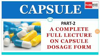 CAPSULE DOSAGE FORM PART2 FOR GPAT NIPER DI PHARMACIST [upl. by Niai]