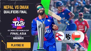 🔴 Live Nepal vs Oman Final  ICC Mens T20 Asia Qualifiers 2023  Match Preview  Playing XI [upl. by Aynik]