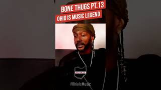 Bone ThugsnHarmony  An Ohio Is Music Legend [upl. by Adala]