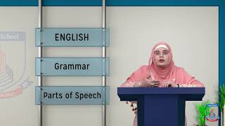 Class 9 amp 10  English Grammar  Lecture 1  Parts of Speech  Allied School [upl. by Waylen]