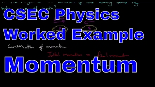 CSEC Physics Worked Example  Conservation of Momentum 1  Junior Roberts [upl. by Eisle]