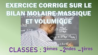 CHIMIE  Application du bilan molaire massique et volumique [upl. by Newnorb]