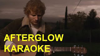 Ed Sheeran  Afterglow Karaoke Guide Melody [upl. by Akiemahs735]