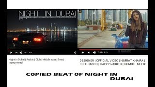 DESIGNER Song beat  music  is copied of NIGHT IN DUBAI  by Nimrat khaira amp DEEP JANDU [upl. by Yeta]