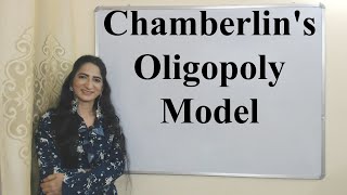 Chamberlins Oligopoly Model [upl. by Mehetabel633]