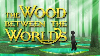 The Wood Between the Worlds Explained  Narnia Lore  Magicians Nephew [upl. by Martens656]