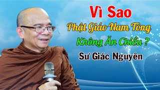 Vì Sao Phật Giáo Nam Tông Không Ăn Chiều   Sư Giác Nguyên  Sư Toại Khanh [upl. by Kara-Lynn]