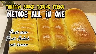 Roti Tawar Roti Sobek Roti sisir  1 Resep dapat 3 Roti dengan metode All In One [upl. by Takken]