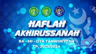 Haflah Akhirussanah  RA MI dan DTA Tanwiriyyah [upl. by Ilam142]