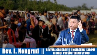 REV L NONGRUD  REVIVAL CRUSADE 2023  RI BHOI PRESBYTERIAN SYNOD  UMROI PRESBYTERIAN CHURCH [upl. by Unam]