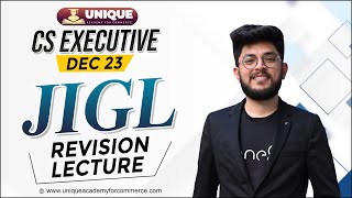 CS Executive  JIGL  Revision Marathon  CS Shubham Modi [upl. by Asenej]