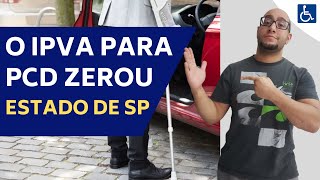 O IPVA PARA PCD ESTÁ ZERADO EM SP [upl. by Enyad181]