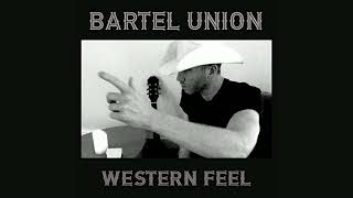 Bartel Union – Western Feel ringtone [upl. by Port407]