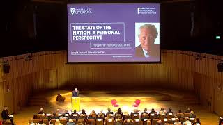 Heseltine Institute Lecture by Lord Michael Heseltine CH [upl. by Nnylirret]