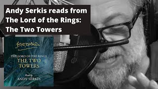 Andy Serkis reads from JRR Tolkiens The Lord of the Rings The Two Towers [upl. by Elocel425]