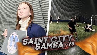 SAINT CITY vs SAMSA Первый матч в этом году [upl. by Annaxor]