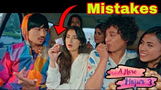 49 Mistakes In A Mero Hajur 3 Kalidas Nepali new movie [upl. by Annohsal]