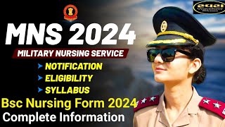 MNS 2024 MILITRY NURSING SERVICE 2024 MNS BSc Nursing Admission Form 2024 MNS latest update [upl. by Airla]