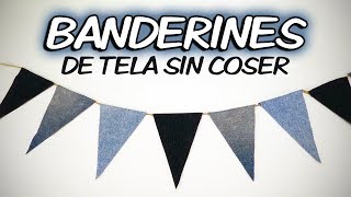 COMO HACER BANDERINES DE TELA [upl. by Meadows]