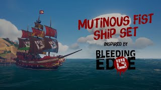 Mutinous Fist Ship Set Reveal Trailer  Official Sea of Thieves [upl. by Arrek]