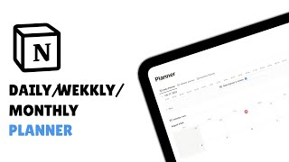 How to build Daily Weekly and Monthly planner in notion  Notion planner [upl. by Yelnikcm566]