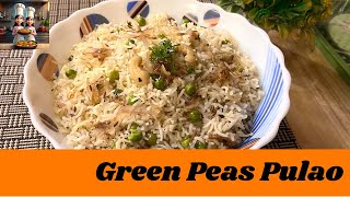 Green Peas Pulao I Peas Pulao I Matar Pulao I Peas Rice [upl. by Wayolle]