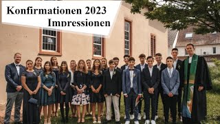 Konfirmation 2023  Impressionen [upl. by Antsirhc]