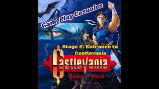 Castlevania Rondo of Blood GamePlay Casual  Stage 2 Entrance to Castlevania [upl. by Rozamond]