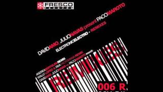 David Amo Julio Navas presents Paco Maroto  Electronic Electro Andrea Bertolini Remix [upl. by Anniram683]