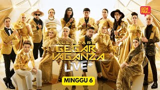 ALL STARS GEGAR VAGANZA LIVE   MINGGU 6 digiprepaid [upl. by Aslehc792]