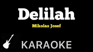 Mikolas Josef  Delilah  Karaoke Guitar Instrumental  with Mark Neve [upl. by Convery2]