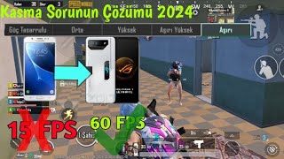 PUBG MOBİLE KASMA DONMA SORUNUN ÇÖZÜMÜ FPS ARTTIRMA PUBG MOBİLE 60 FPS YAPMA 2024 [upl. by Ynnij]