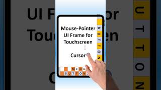 MousePointer Cursor UI Frame for Touchscreen mousepointer cursor touchscreen [upl. by Ahsiened529]