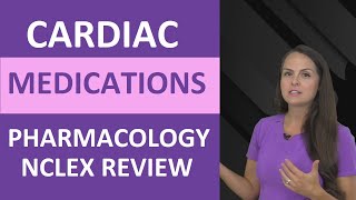 Pharmacology Cardiovascular Drugs Nursing NCLEX Review  Cardiac Medications Nursing [upl. by Ormiston741]