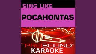 Mine Mine Mine Karaoke with Background Vocals In the Style of Pocahontas [upl. by Ragas]