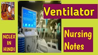 VENTILATORNURSING NOTESNCLEX IN HINDI [upl. by Savihc]