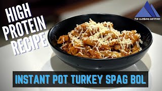 High Protein Turkey Spaghetti Bolognese Recipe  Instant Pot Meal Prep  Bulk Meal Prep Ideas [upl. by Griseldis597]