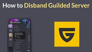 How to Disband Guilded Server [upl. by Aikar]