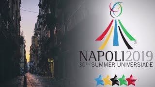 Universiade Napoli 2019  Official Video [upl. by Gibbs]