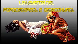 La Leyenda del Popocatépetl y Iztaccíhuatl [upl. by Dihaz123]