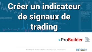 ProRealTime  Créer un indicateur de signaux de trading [upl. by Akinit]