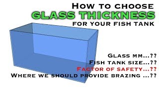 How to choose Glass thickness for your Fish Tank  Tamil [upl. by Silma]