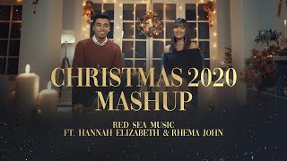 Christmas 2020 Mashup  Red Sea Music ft Hannah Mathews amp Rhema John [upl. by Nnayrb]