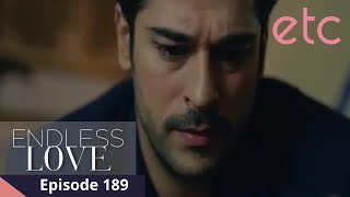 Endless Love 2  Episode 189  Makukuha ba ni Kemal ang ebidensya sa kaso ni Ozan [upl. by Alimhaj]