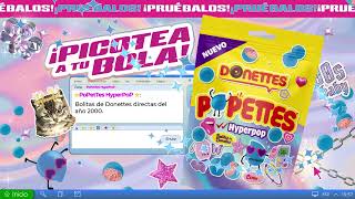 ¡Viaja a los 2000 con Donettes®️ Popettes®️ Hyperpop 💿 🦋💙 [upl. by Oletta751]