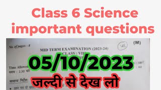 class 6 science mid term paper 2023  5102023  science question paper class 6 [upl. by Earl]