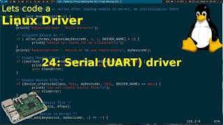 Lets code a Linux Driver  24 Serial UART Driver [upl. by Sorce278]