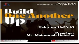 Wesley Methodist Church Jakarta English Live Stream November 24 2024 [upl. by Faria]