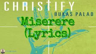 Miserere Lyrics  Bukas Palad [upl. by Kobi]